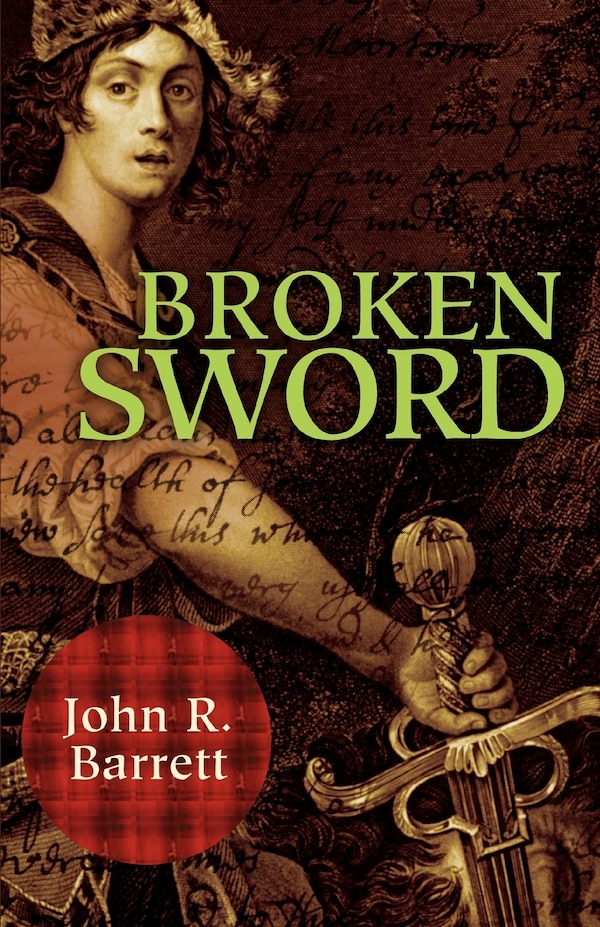 Broken Sword by John R Barrett, Paperback | Indigo Chapters