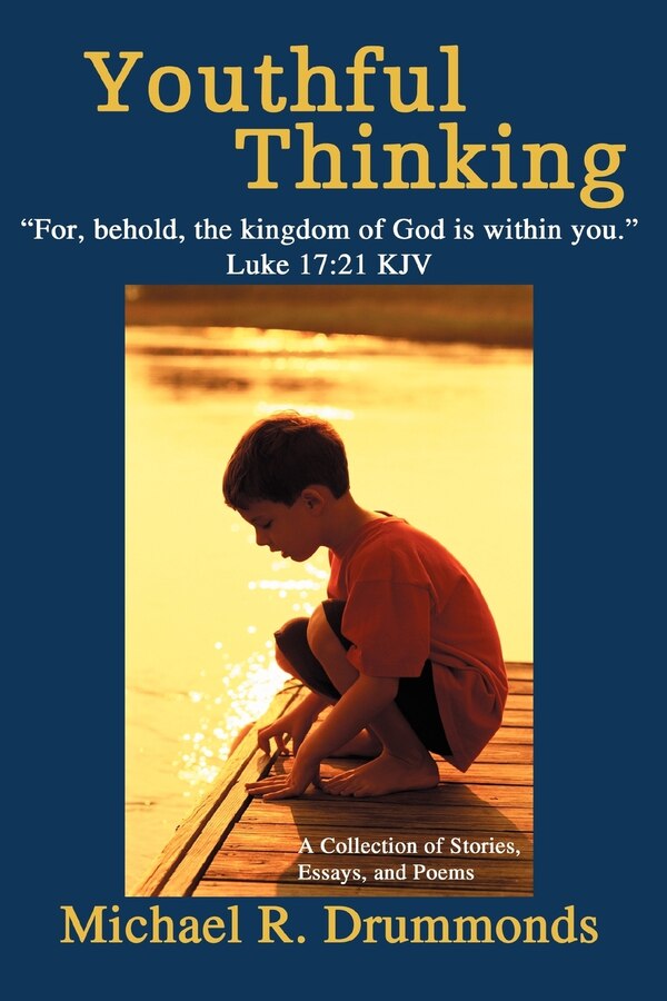 Youthful Thinking by Michael R Drummonds, Paperback | Indigo Chapters
