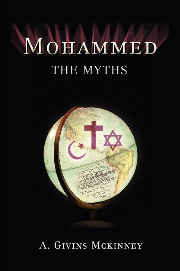 Mohammed by Alfred G McKinney, Paperback | Indigo Chapters