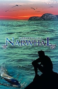 Narwhal by Margaret Gill, Paperback | Indigo Chapters