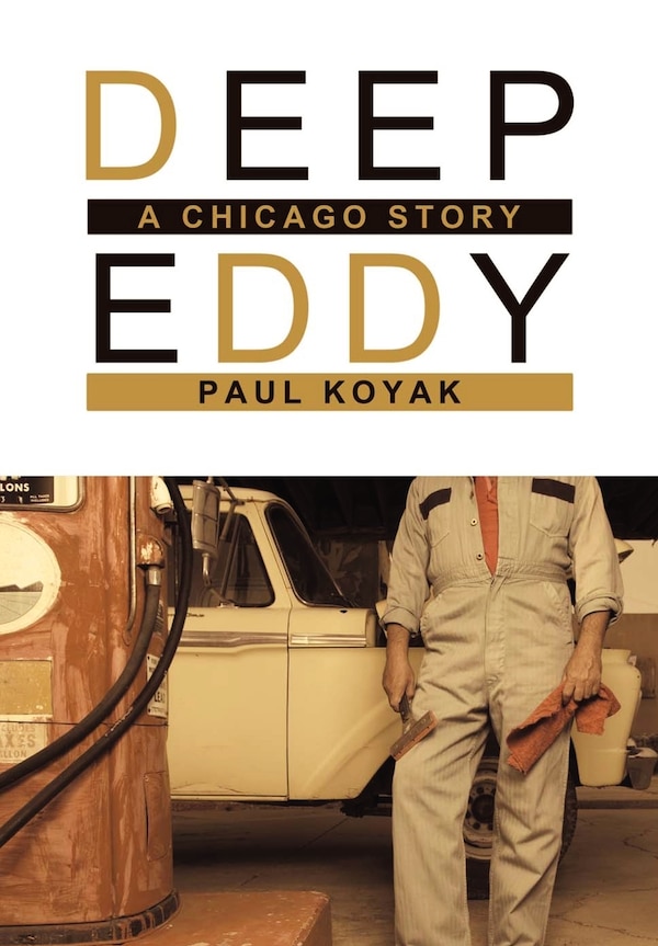 Deep Eddy by Paul Koyak, Hardcover | Indigo Chapters