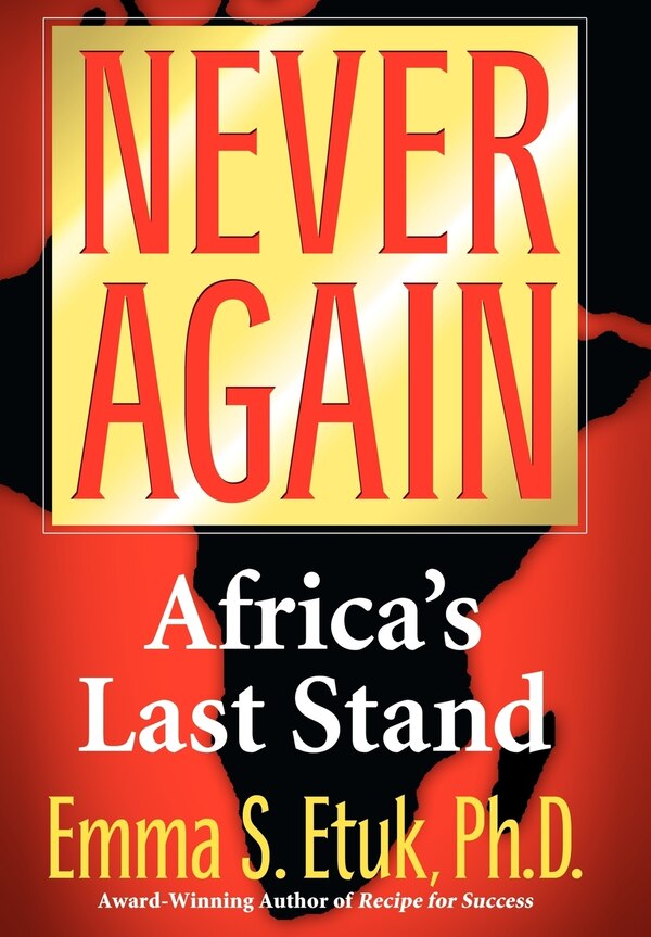 Never Again by Emma S Etuk, Hardcover | Indigo Chapters