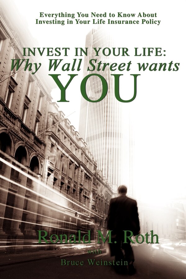 Invest in Your Life by Ronald M Roth, Paperback | Indigo Chapters