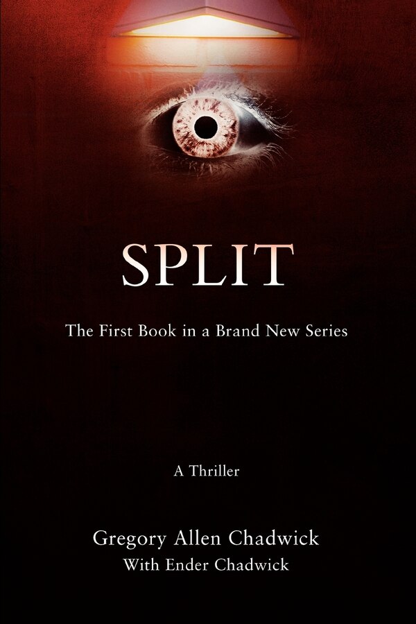 Split by Gregory Allen Chadwick, Paperback | Indigo Chapters