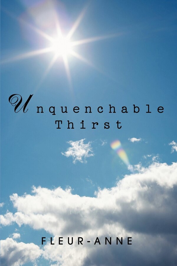 Unquenchable Thirst by Lilianne Fleury, Paperback | Indigo Chapters