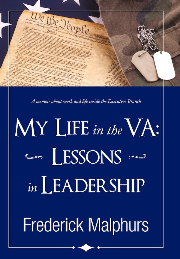 My Life in the VA by Frederick Malphurs, Hardcover | Indigo Chapters