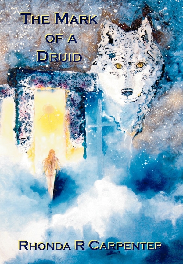 The Mark of a Druid by Rhonda R Carpenter, Hardcover | Indigo Chapters