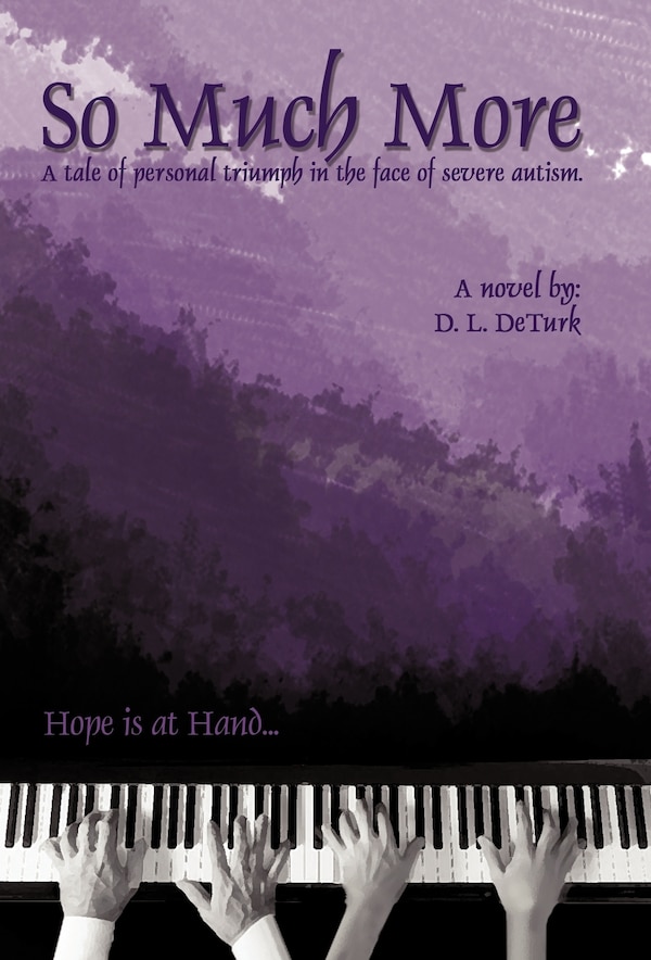 SO MUCH MORE by D L Deturk, Hardcover | Indigo Chapters