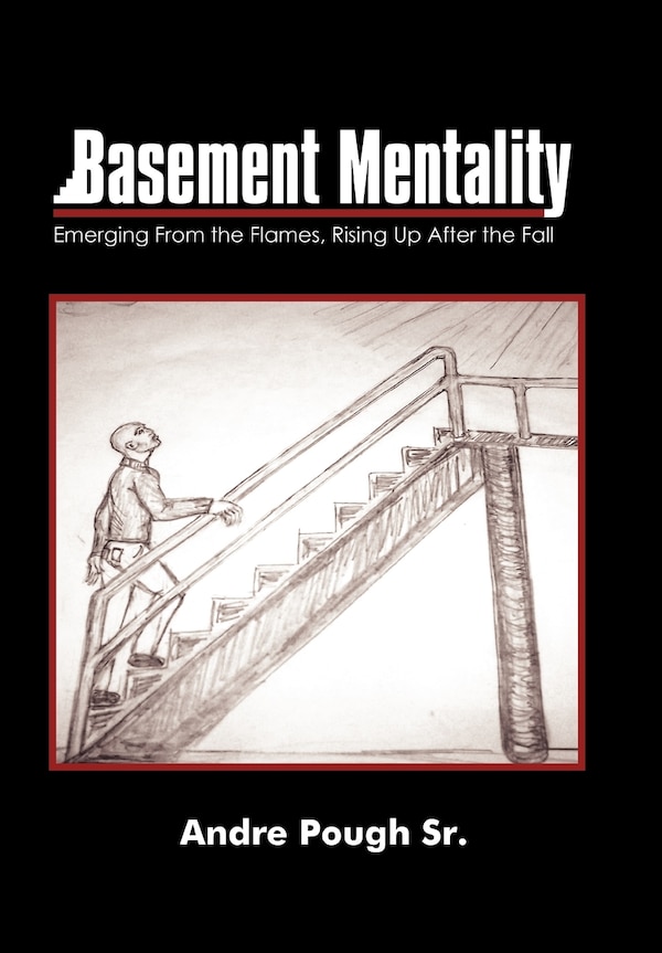 Basement Mentality by Andre Pough, Hardcover | Indigo Chapters