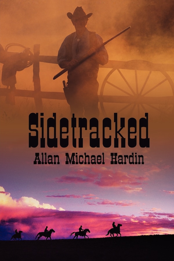 Sidetracked by Allan Michael Hardin, Paperback | Indigo Chapters