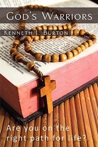 God's Warriors by Kenneth Burton, Paperback | Indigo Chapters