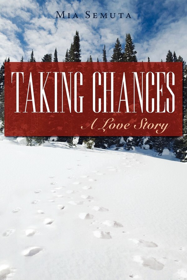 Taking Chances by Mia Semuta, Paperback | Indigo Chapters