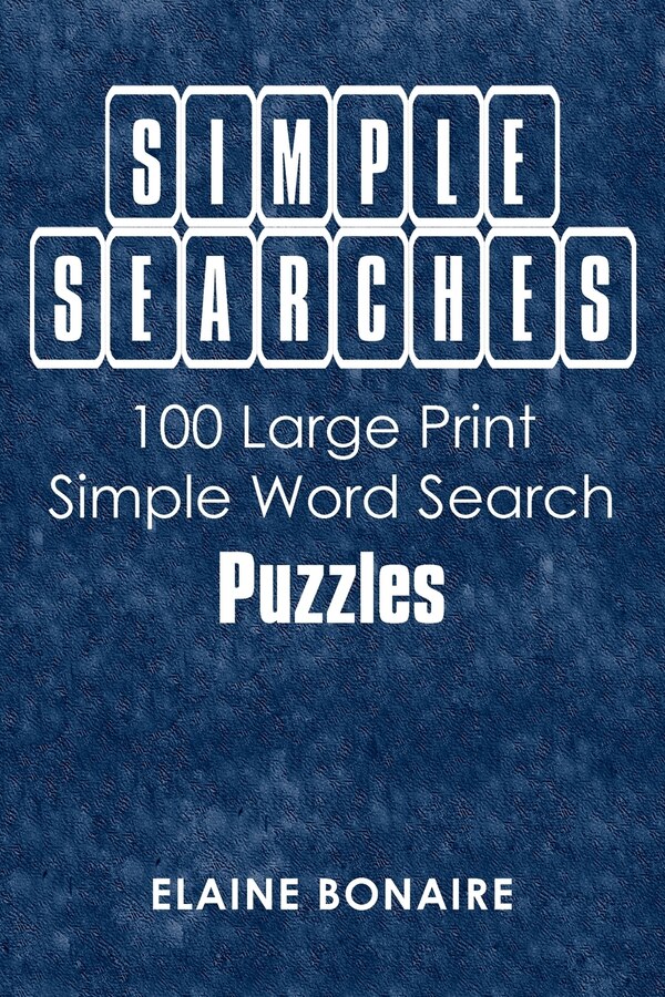 SIMPLE SEARCHES by Elaine Bonaire, Paperback | Indigo Chapters