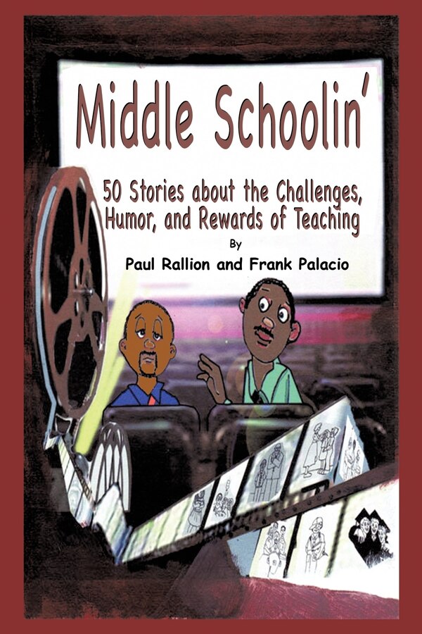 Middle Schoolin' by Frank Palacio, Paperback | Indigo Chapters