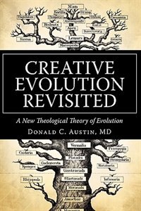 Creative Evolution Revisited by Donald Donald Austin, Paperback | Indigo Chapters