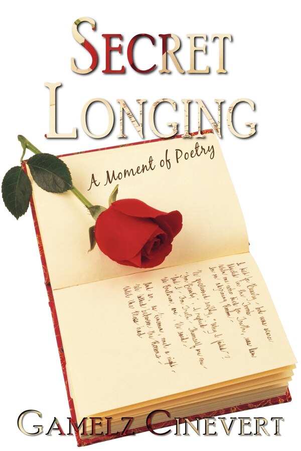 Secret Longing by Gamelz Cinevert, Paperback | Indigo Chapters