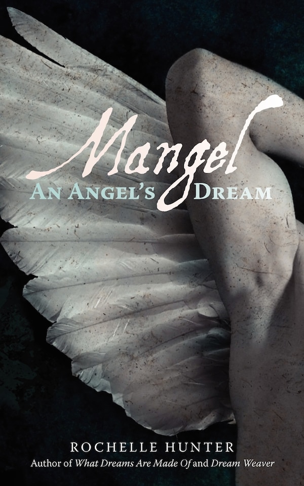 Mangel by Rochelle Hunter, Paperback | Indigo Chapters