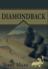 Diamondback by Terry Maag, Hardcover | Indigo Chapters