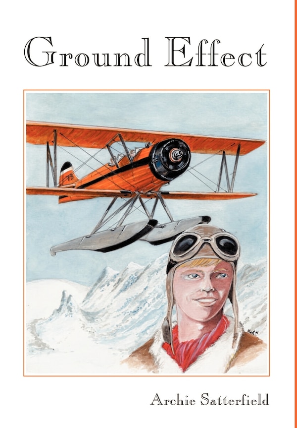 Ground Effect by Archie Satterfield, Hardcover | Indigo Chapters