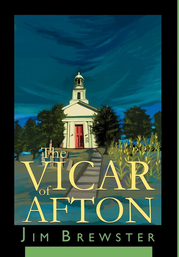 The Vicar of Afton by Jim Brewster, Hardcover | Indigo Chapters