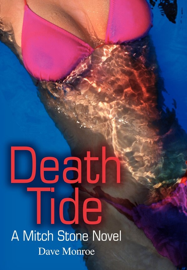 Death Tide by Dave Monroe, Hardcover | Indigo Chapters