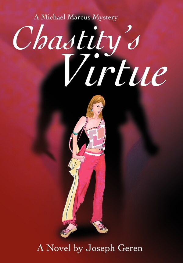 Chastity's Virtue by Joseph Geren, Hardcover | Indigo Chapters