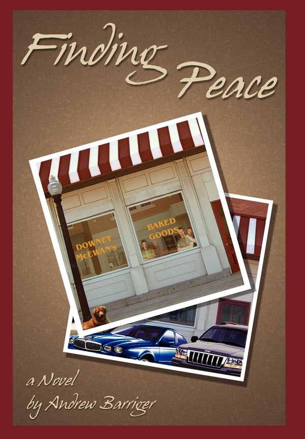 Finding Peace by Andrew Barriger, Hardcover | Indigo Chapters