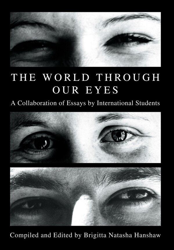 The World through Our Eyes by Brigitta Natasha Hanshaw, Hardcover | Indigo Chapters