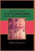 The Skin Color Syndrome Among African-americans by Sr. William a. James, Hardcover | Indigo Chapters