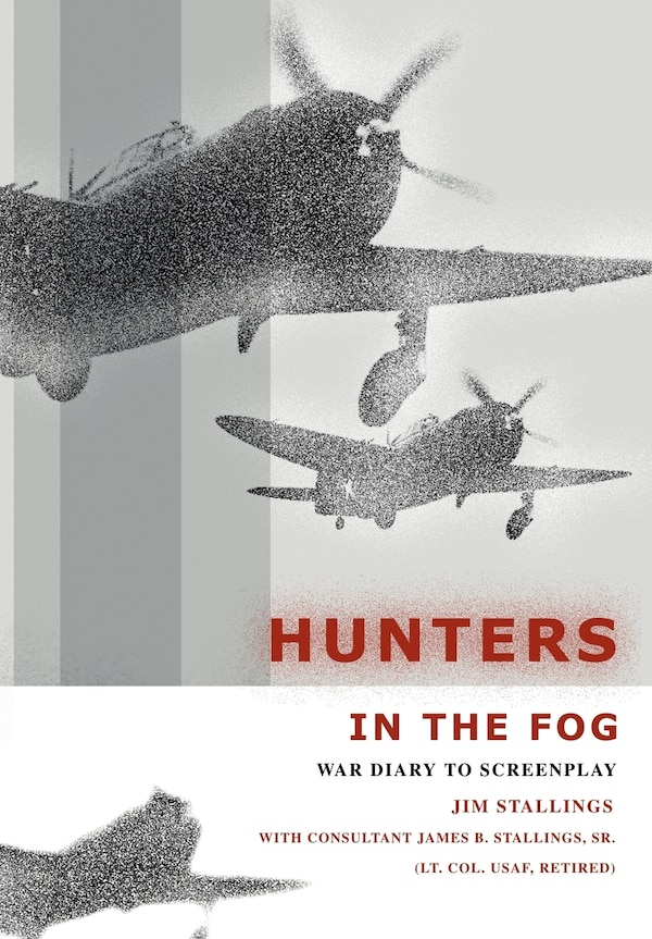 Hunters In The Fog by Jim Stallings, Hardcover | Indigo Chapters