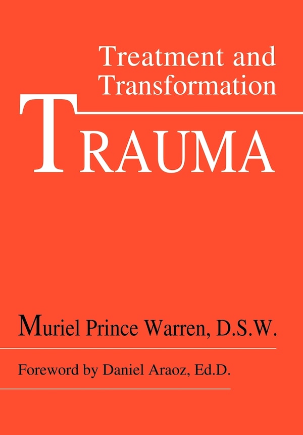 Trauma by Muriel Prince, Hardcover | Indigo Chapters