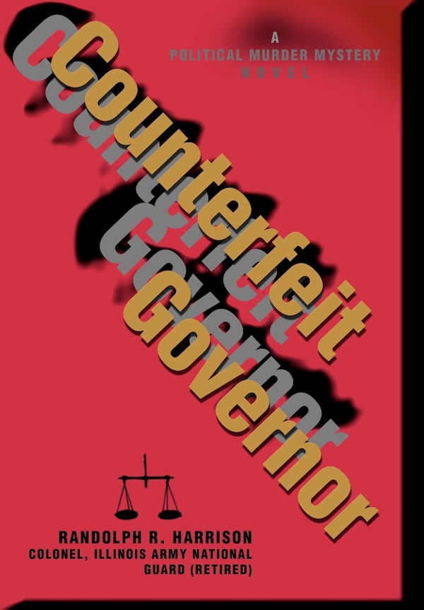 Counterfeit Governor by Randolph R Harrison, Hardcover | Indigo Chapters