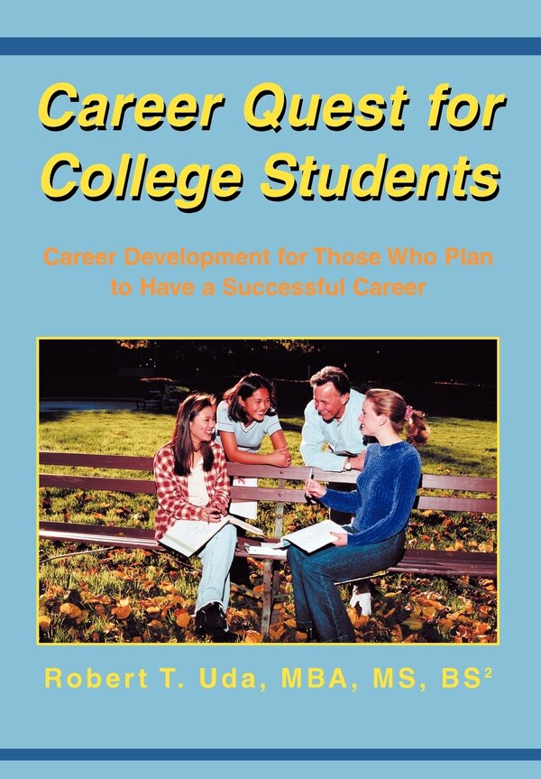 Career Quest For College Students by Robert T Uda, Hardcover | Indigo Chapters