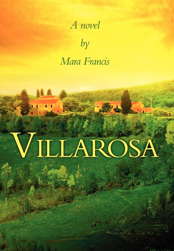Villarosa by Mara Francis, Hardcover | Indigo Chapters