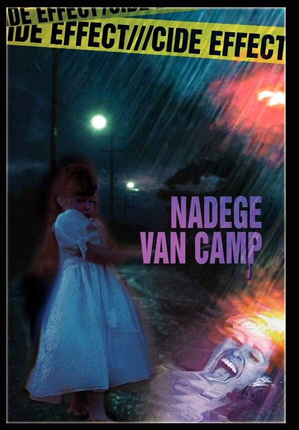 Cide Effect by Nadege Van Camp, Hardcover | Indigo Chapters