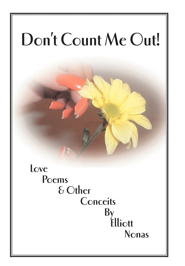 Don't Count Me Out by Elliott Nonas, Hardcover | Indigo Chapters