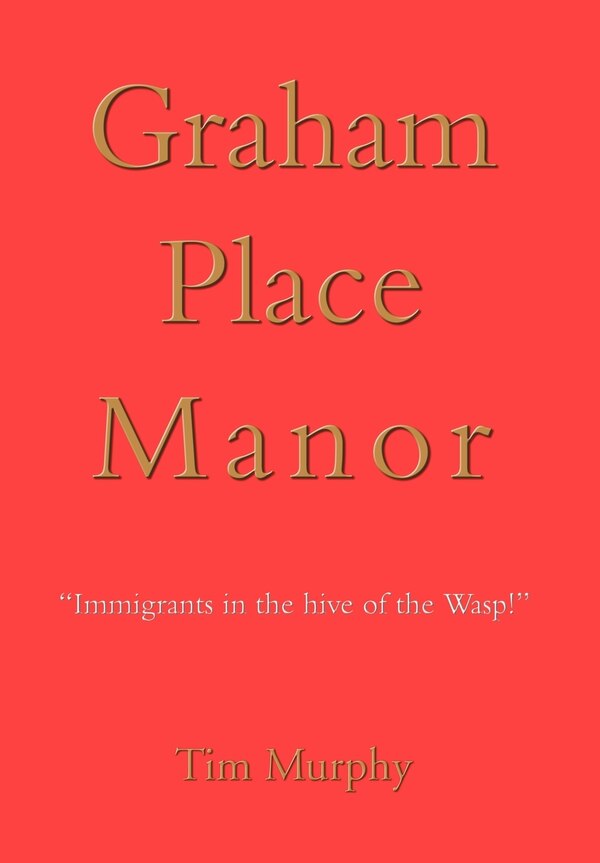 Graham Place Manor by Timothy Murphy, Hardcover | Indigo Chapters