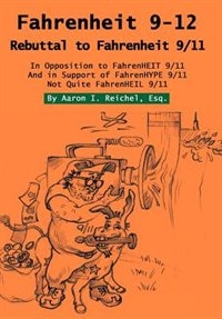 Fahrenheit 9-12 by Aaron I. Reichel Esq., Hardcover | Indigo Chapters