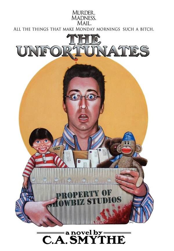 The Unfortunates by C a Smythe, Hardcover | Indigo Chapters
