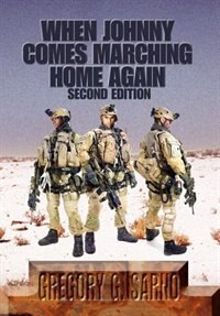 When Johnny Comes Marching Home Again by Gregory G Sarno, Hardcover | Indigo Chapters