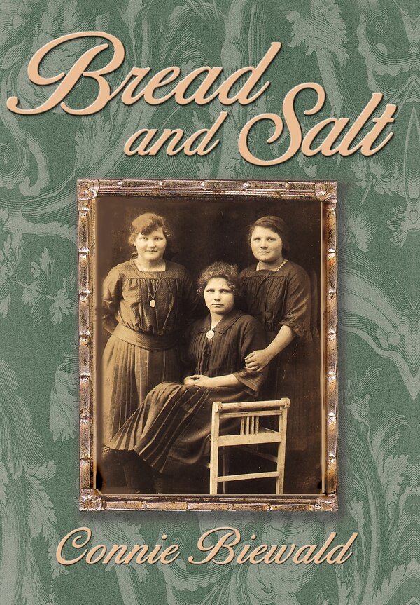 Bread and Salt by Connie Biewald, Hardcover | Indigo Chapters