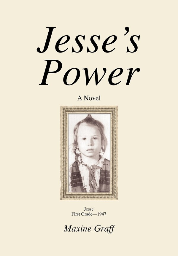 Jesse's Power by Maxine Graff, Hardcover | Indigo Chapters