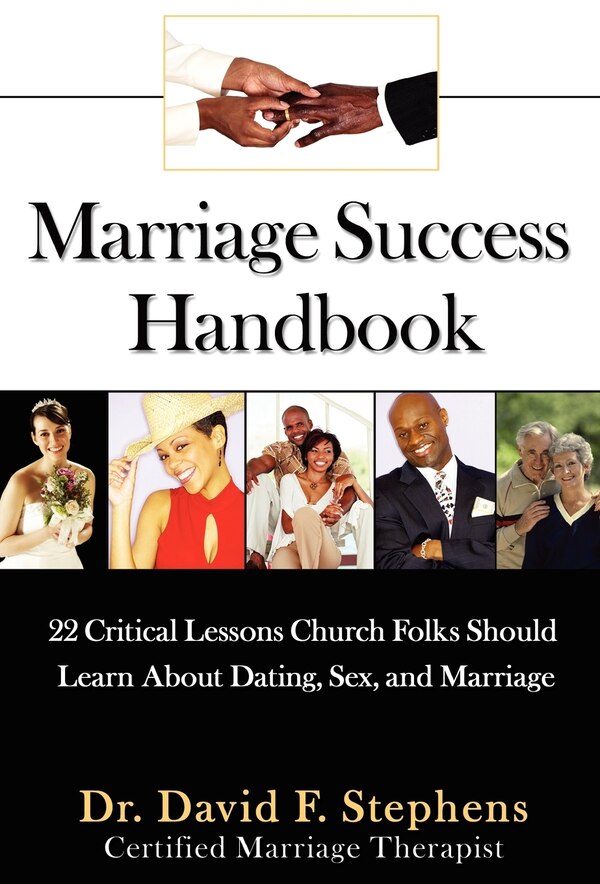 Marriage Success Handbook by David F Stephens, Hardcover | Indigo Chapters