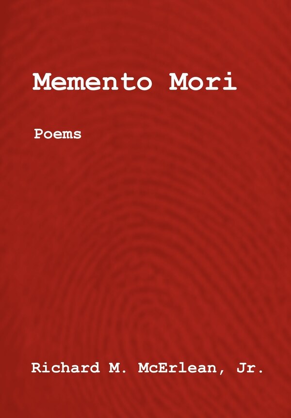 Memento Mori by Richard M McErlean, Hardcover | Indigo Chapters