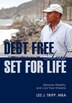 Debt Free and Set for Life by Les Julien Tripp, Hardcover | Indigo Chapters