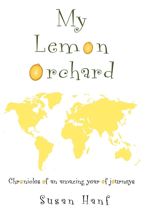 My Lemon Orchard by Susan Hanf, Hardcover | Indigo Chapters
