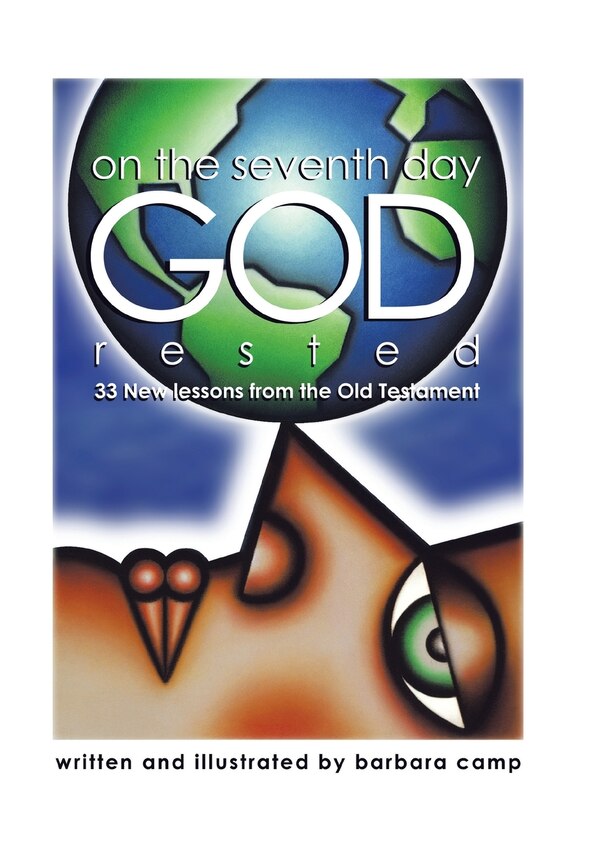 On the Seventh Day God Rested by Barbara Camp, Hardcover | Indigo Chapters