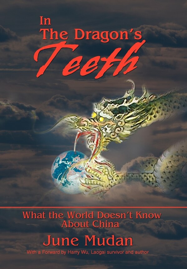 In The Dragon's Teeth by June Mudan, Hardcover | Indigo Chapters