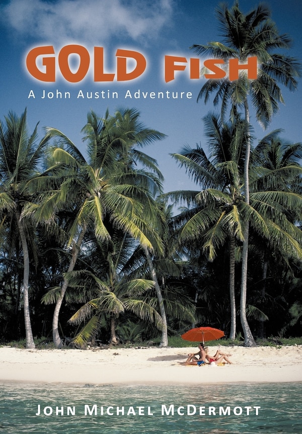 Gold Fish by John Michael McDermott, Hardcover | Indigo Chapters