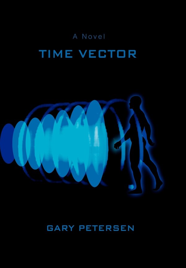 Time Vector by Gary Petersen, Hardcover | Indigo Chapters